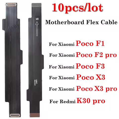 Pop 10pcs LCD Main Motherboard Connector Board Ribbon Flex Cable For Xiaomi Mi Pocophon POCO F1 F2 F3 X3 Pro For Redmi K30 Pro