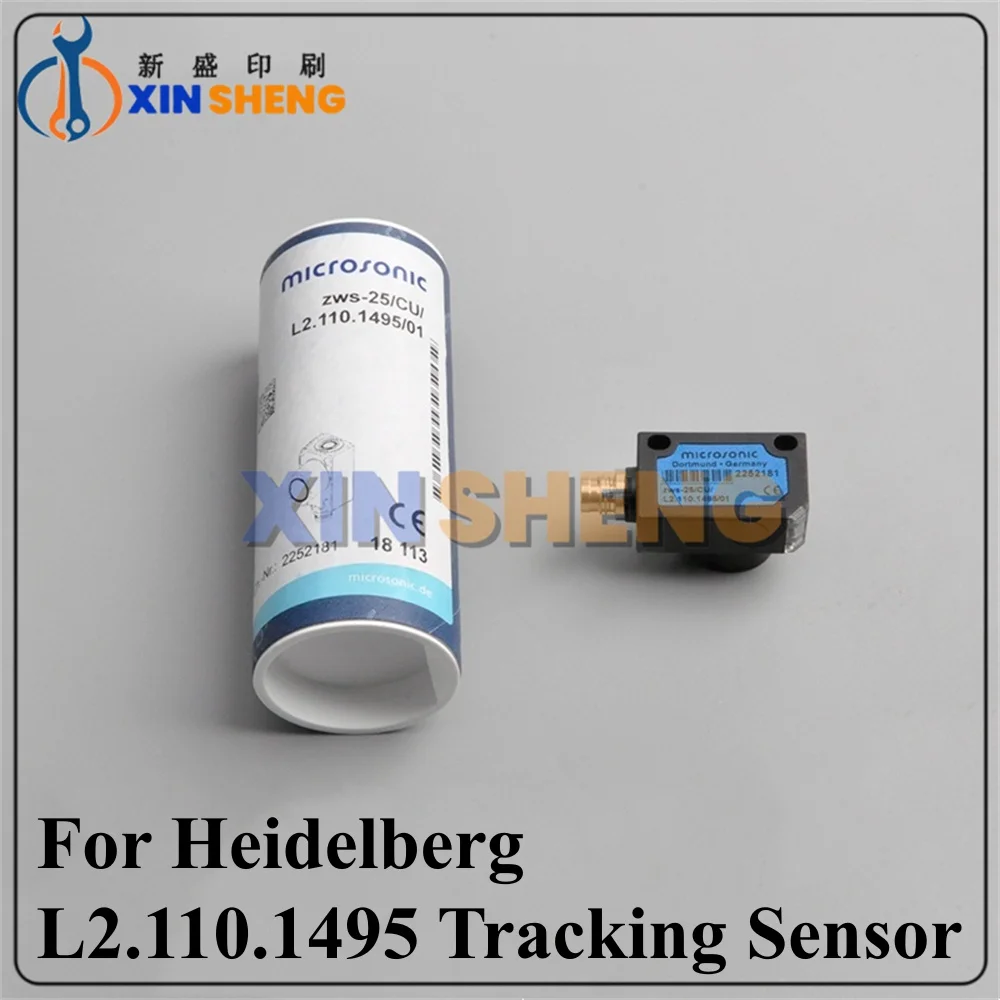 

High Quality L2.110.1495 Sensor US MEAS PROX For Heidelberg CD102 SM102 XL105 CD74 SM74 Stream Feeder Printing Machinery Parts
