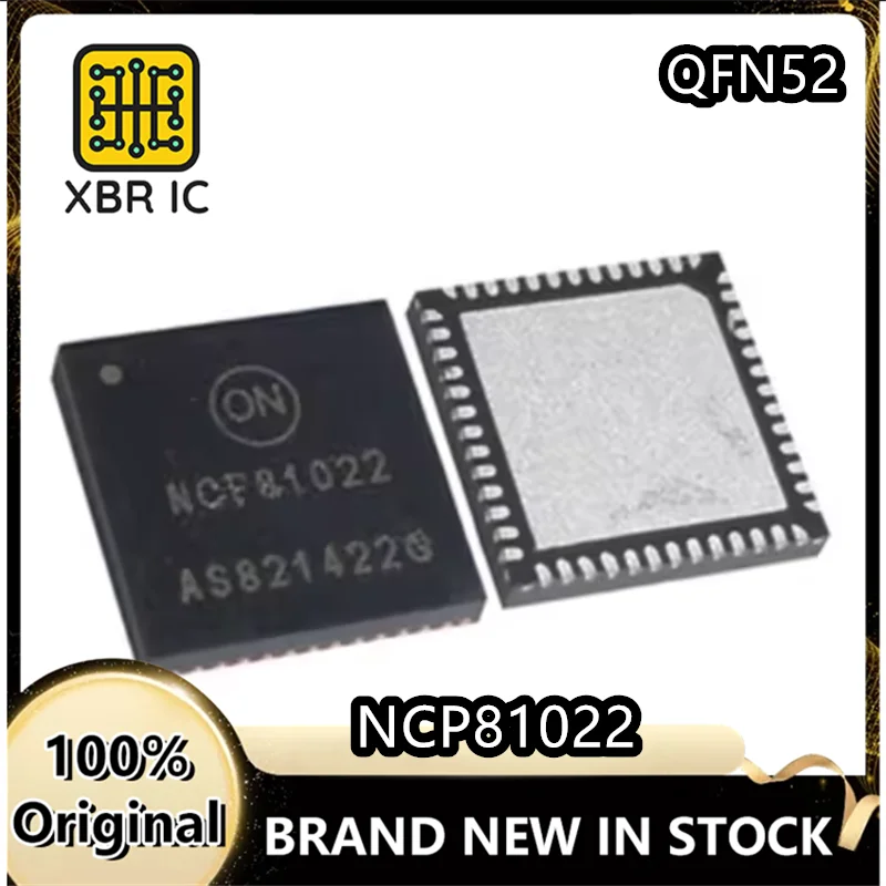 

(15/40 pieces) NCP81022MNTXG NCP81022 QFN-52 switch controller IC chip New original authentic spot fast delivery