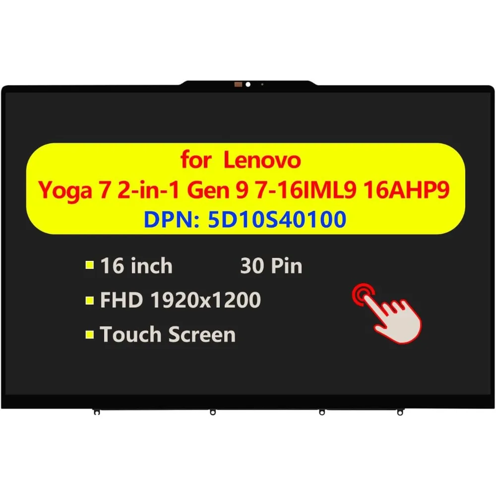 

83DL0002US 83DL0004US 5D10S40100 для Yoga 7 2-in-1 Gen 9 7-16IML9 16AHP9 16-дюймовая сенсорная ЖК-панель в сборе 1920x1200 30pin