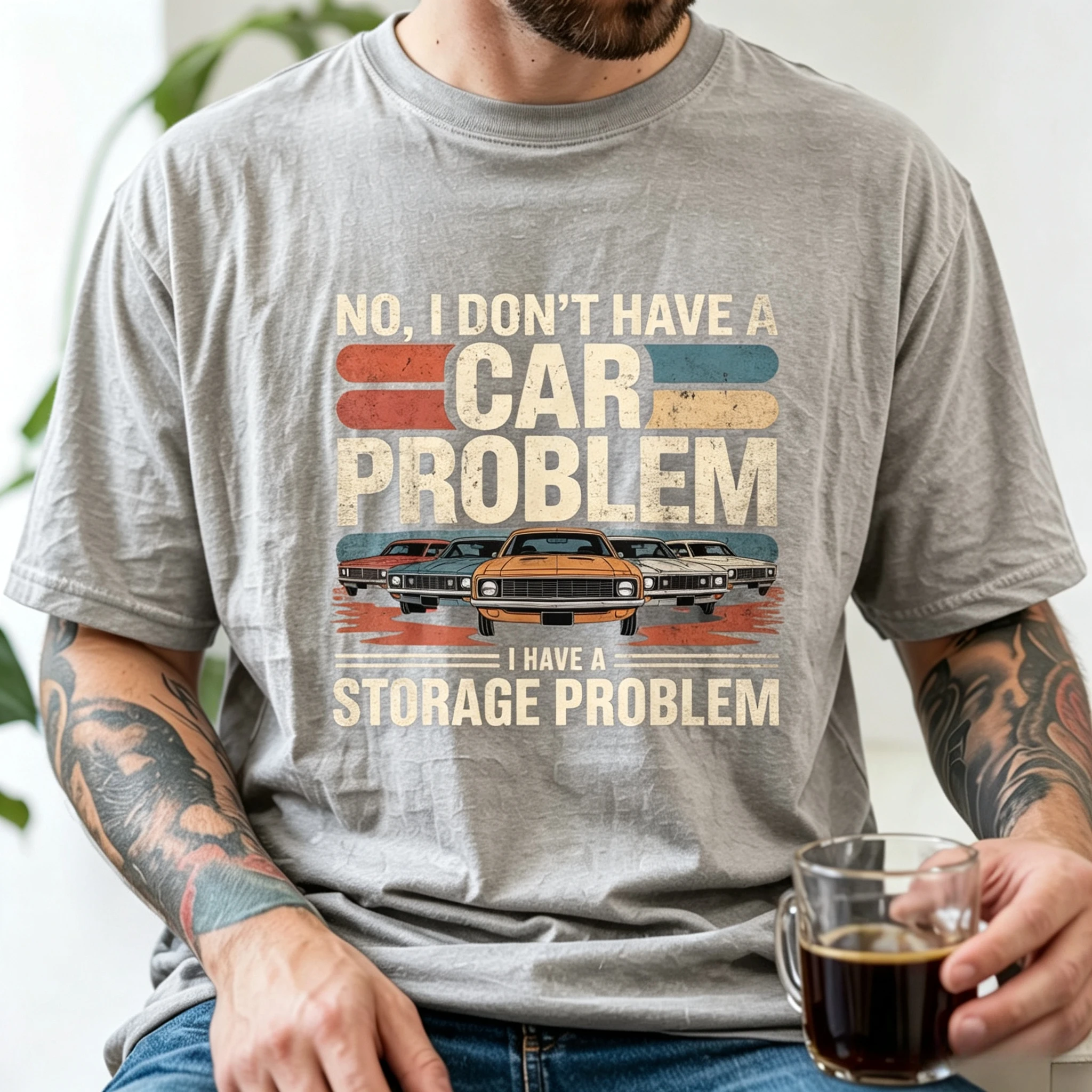 Summer Casual and Comfortable. I Have Storage Issue T-shirt, Classic Muscle Car Gift T-shirt, Suitable for Both Men and Women.