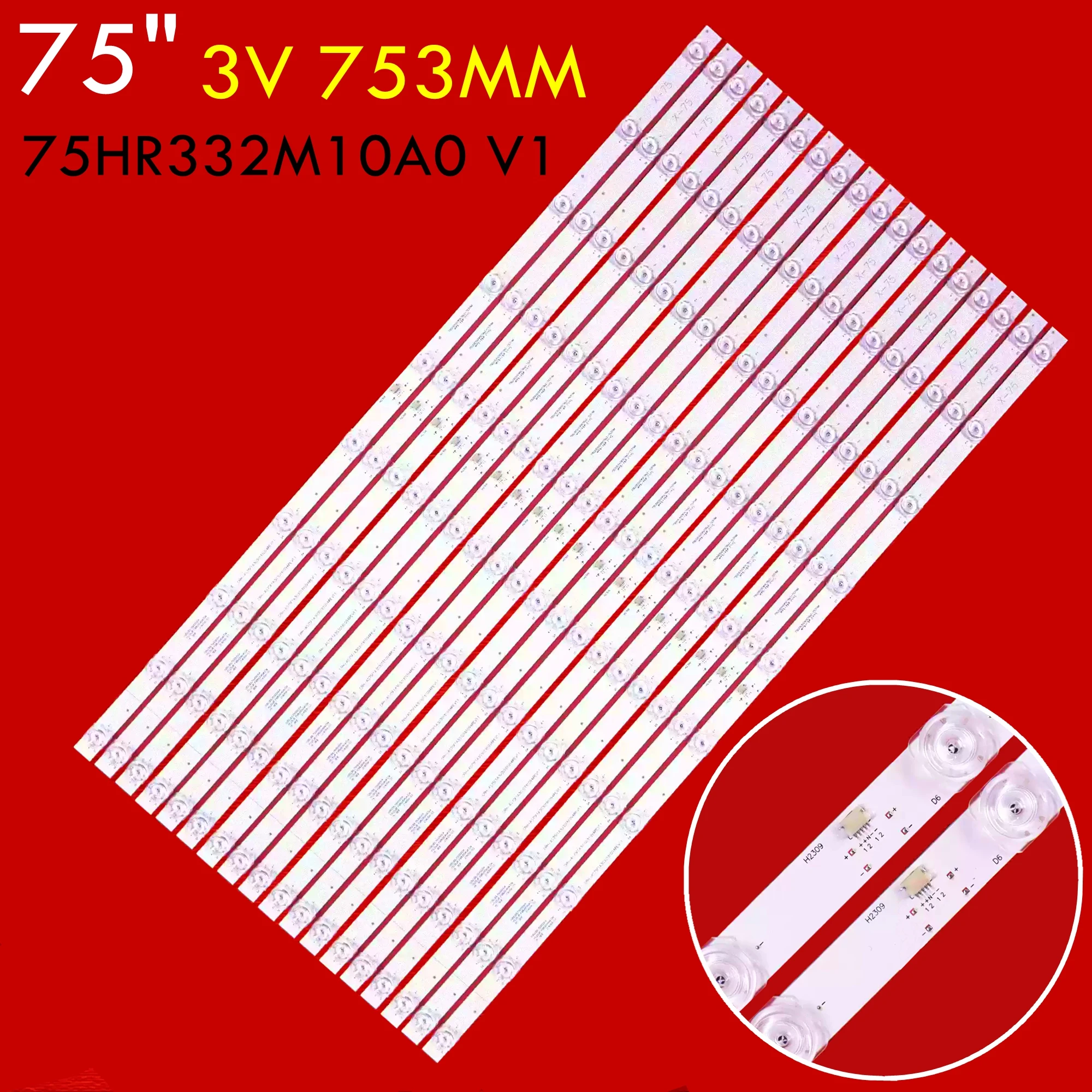 

LED Backlight Strip for HD-I7590E 750D18 10*18 75HR332M10A0 V1
