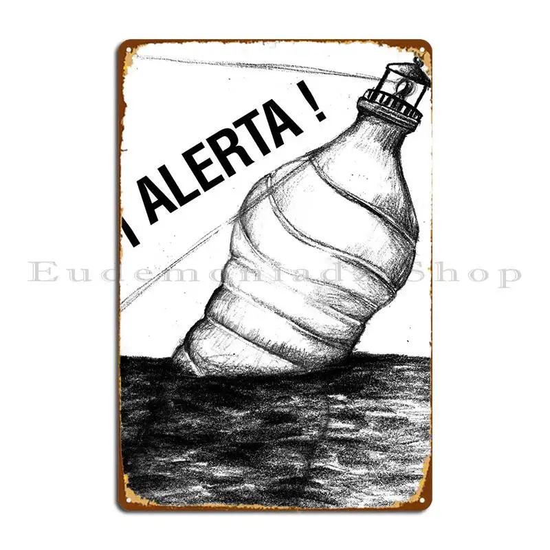 Grito De Conciencia Al Mal Uso De Los Envases Que Termi ... Metal Sign Customize Customized Home Wall Cave Tin Sign Poster