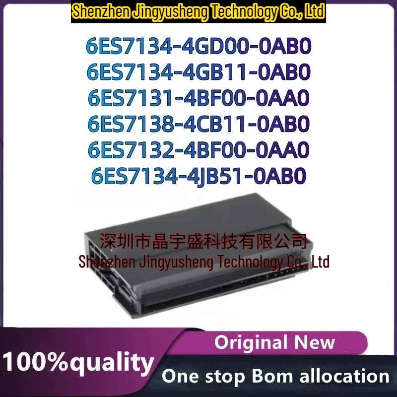 100% New 6ES7131-4BF00-0AA0 6ES7132-4BF00-0AA0 6ES7134-4JB51-0AB0 6ES7134-4GB11-0AB0 6ES7138-4CB11-0AB0 6ES7134-4GD00-0AB0