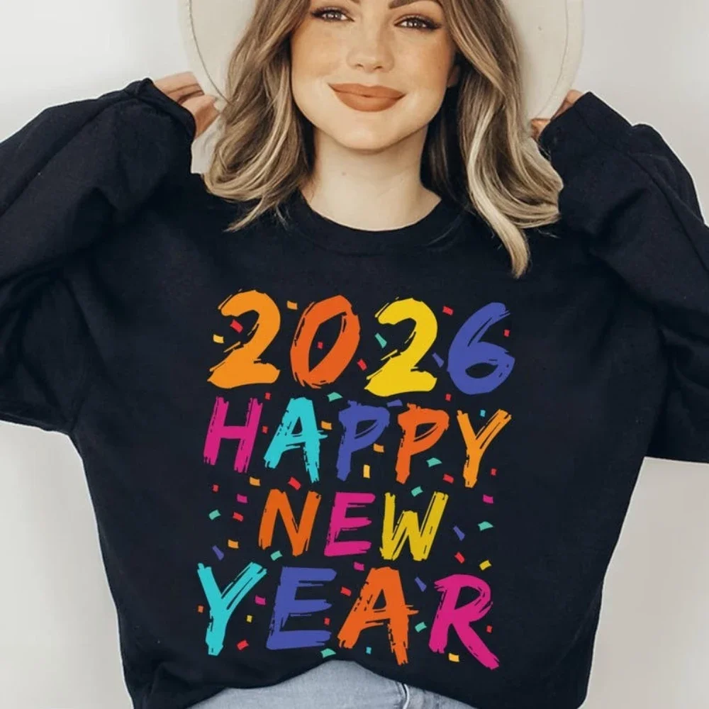 Happy New Year 2026 Sweatshirt Colorful Confetti NYE Clothing Family Celebration Gift Apparel Women Casual Fashion Pullover