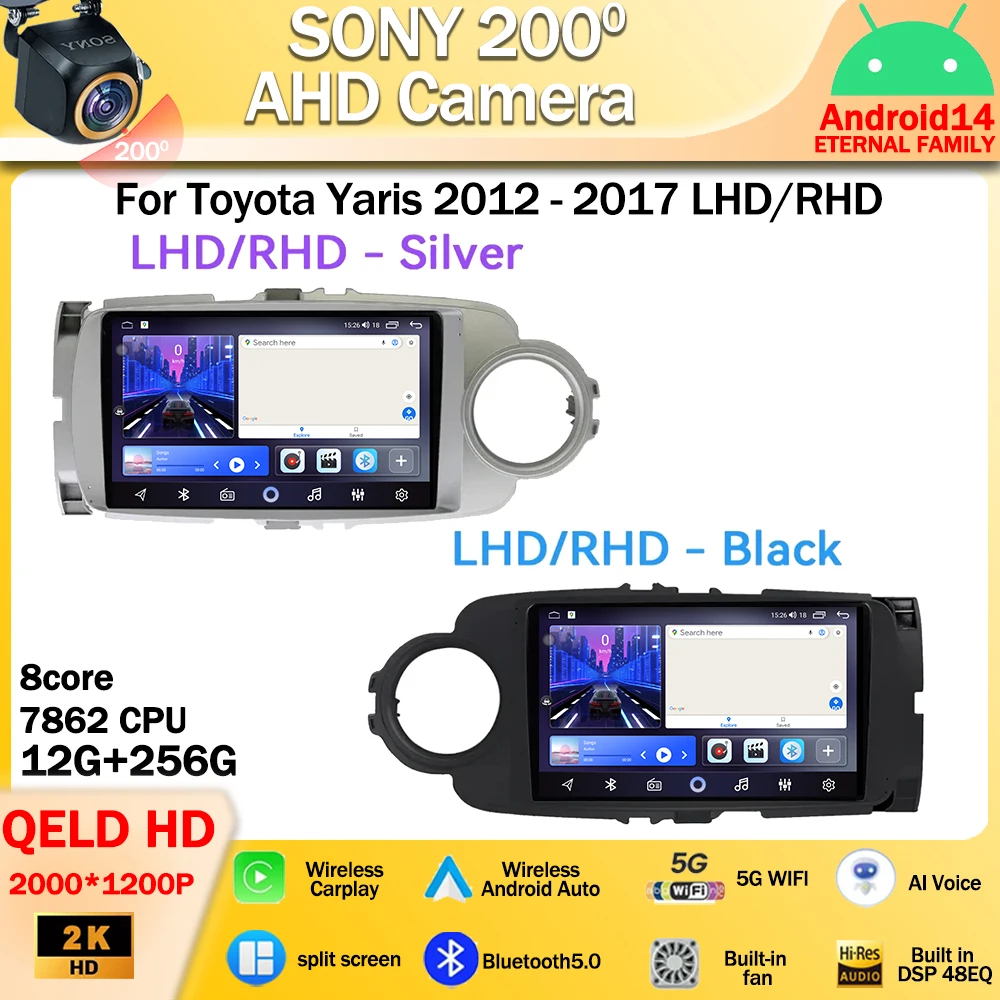 

Android 14 For Toyota Yaris 2012 - 2017 LHD RHD Car Radio Audio Multimedia Player Navigation GPS Wireless Carplay Android Auto