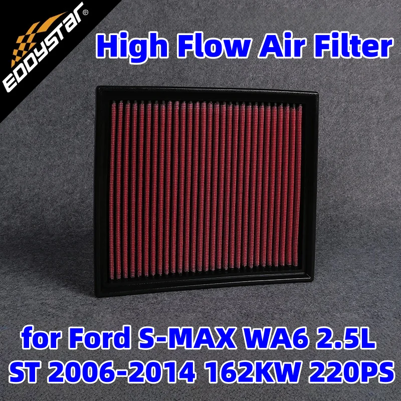 

High Flow Sport Air Filter for Ford S-MAX WA6 2.5L ST 2006-2014 162KW 220PS Washable Racing Intake Filters