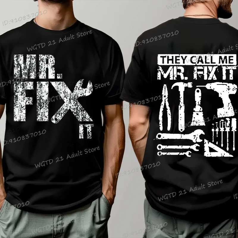 

Funny They Call Me Mr Fix It T-shirts fashion men Graphic short sleeve tshirt Handyman Dad Repairman Father tees tops