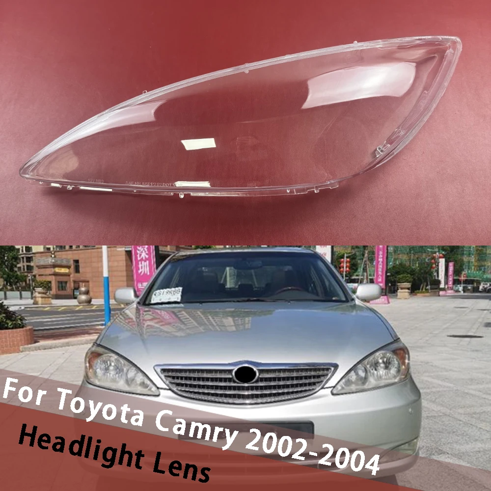 

For Toyota Camry 2002 2003 2004 Car Headlamp Cover Transparent Lampshade Auto Lampcover Headlight Shell Lens Housing Plexiglass