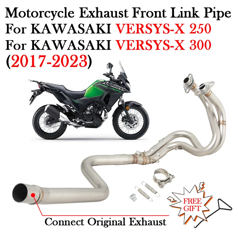 

Slip On For KAWASAKI VERSYS-X 250 300 2017 - 2022 2023 Motorcycle Exhaust Modify Front Link Pipe Escape Connect Original Muffler