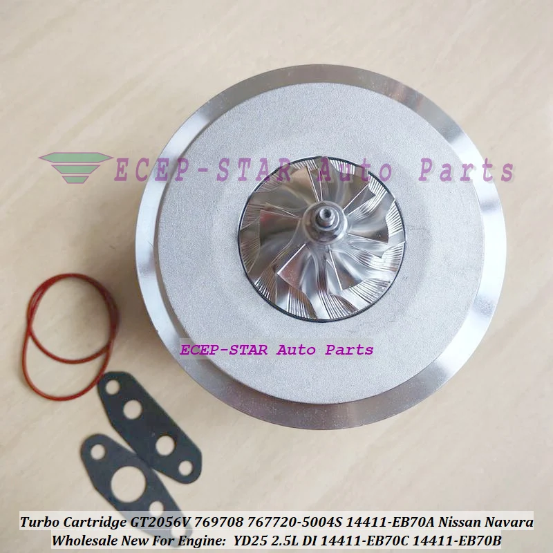 GT2056V 767720 767720-5004S 14411-EB70B Turbo Cartridge CHRA Core For NISSAN NAVARA Pathfinder YD25 YD25DDTi 2.5L 767720-0004