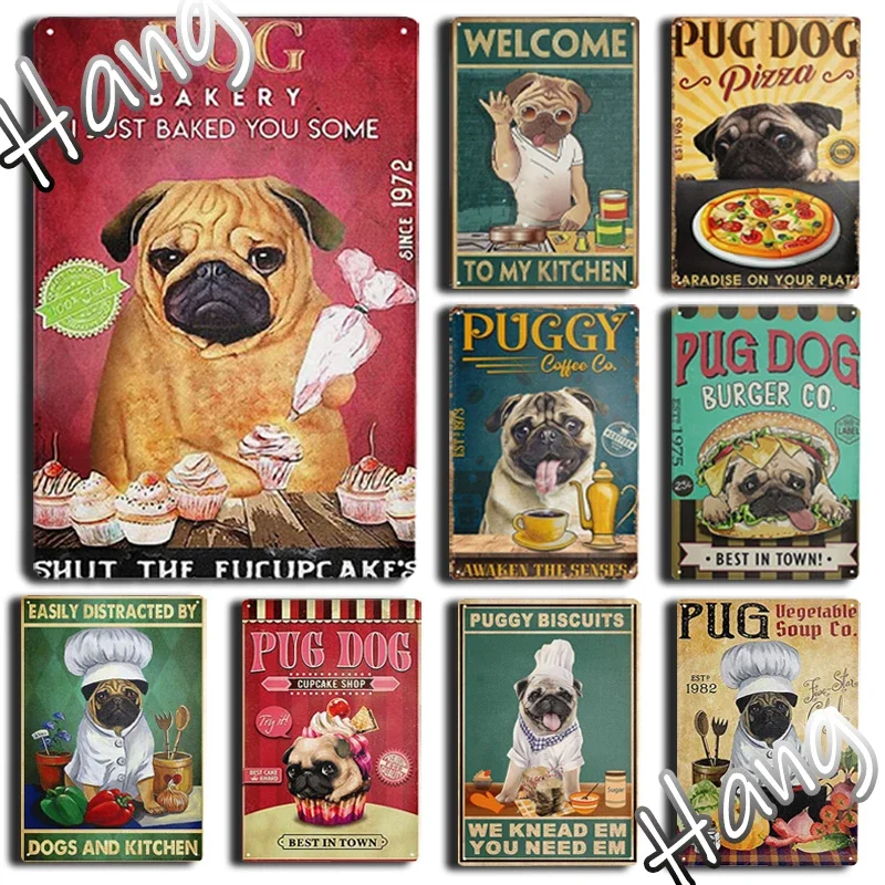 

Metal Tin Sign Funny PUG Dog for Coffee Pet Shop Cake Shop Pizza Shop Kithchen Vintage Farmhouse Home Wall Decor 12x8Inches
