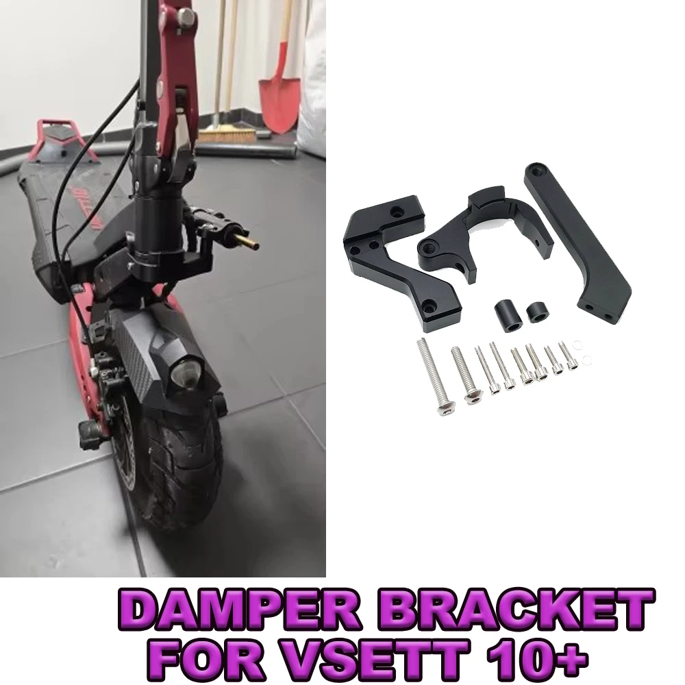 

Directional Steering Damper Bracket kit For VSETT 10+ Electric Scooter Spare Parts Increase High Speed Stability Safety