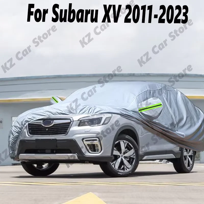 

Full Waterproof Car Cover For Subaru XV 2011-2023 Outdoor SUV Summer Anti-UV Sun Shade Winter Rain Snow Wind Prevent Cover