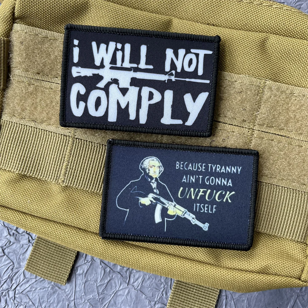

I Will Not Comply M16 Gun Funny Patch Stickers for Clothes Tactical and Military Accessories Hook and Loop Patches Backpack