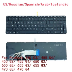 US RU SP AR IS Backlit Keyboard For HP ProBook 450 G3/ 450 G4/ 455 G3/ 455 G4/ 650 G2/ 650 G3/ 655 G2/ 655 G3/ 470 G3/ 470 G4