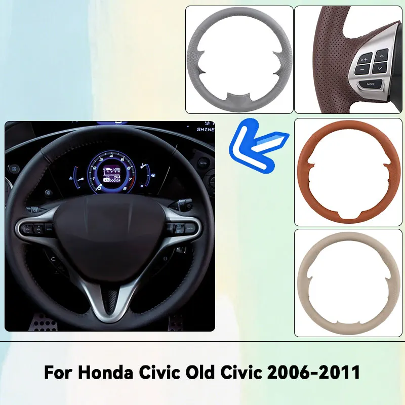 

Custom Artificial Leather Car Steering Wheel Cover For Honda Civic Old Civic 2006-2011 OEM Automotive Grip Anti Slip