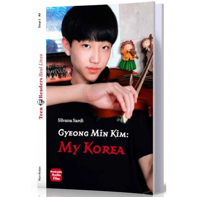 

ELI Teen Readers English A2 Gyeong Min Kim My South Korea Silvana Sardi ELI Publishing Group 9788853635037 Книга