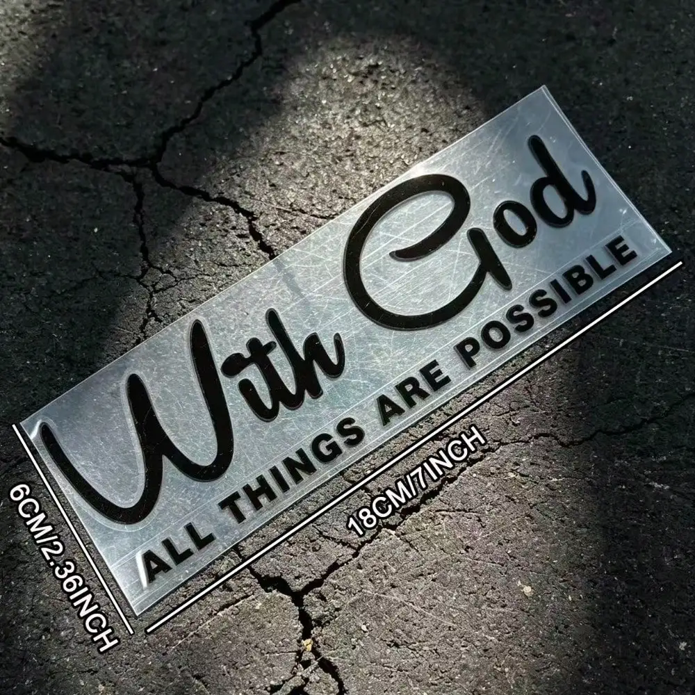 With God All Things Are Possible Vinyl Decal, Holographic & White, Waterproof UV Resistant, for Car Windshield Window Decor