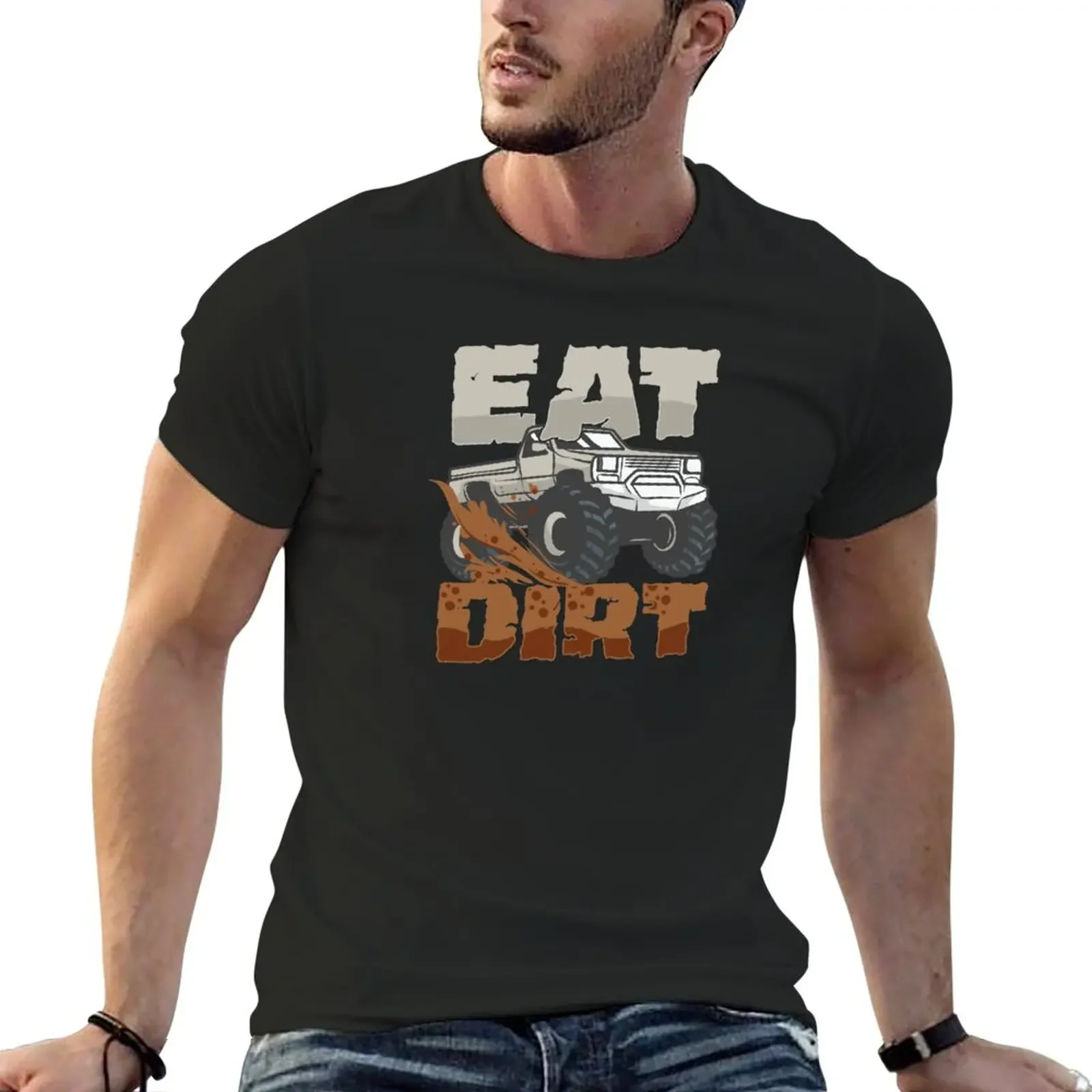 Eat Dirt 4 Wheel Driving - 4 Wheel Driving T-Shirt sweat graphics fitted t shirts for men