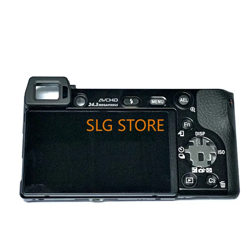 New Original Repair part  For Sony A6000 ILCE-6000 Black Rear Case Shell Cover with LCD Display Screen Unit Camera Replacemnet