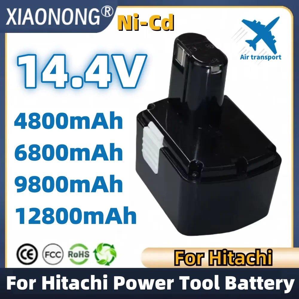 

14.4V 4.8/6.8/9.8/12.8Ah Rechargeable Battery For Hitachi EB1414S EB14B EB1412S 324367 EB14S DS14DL DV14DL CJ14DL DS14DVF3 NI-cd