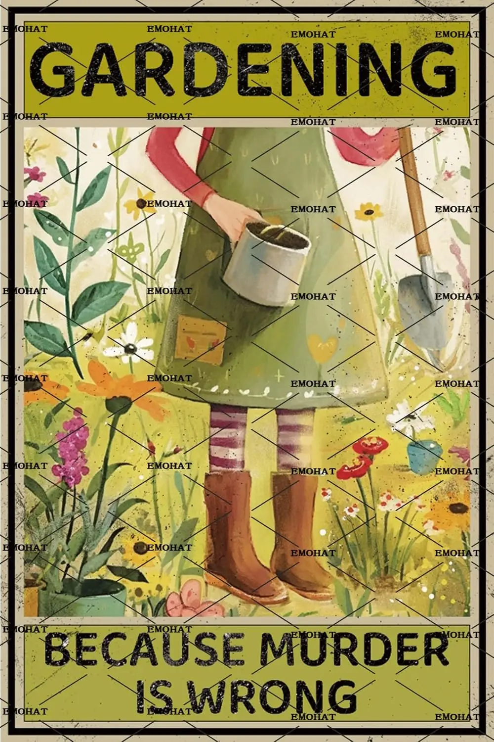 EMOHAT Funny Garden Metal Tin Sign Gardening Because Murder Is Wrong Vintage Garden Decor Cafe Bar Pub Garage Yard Wall Decor Ou