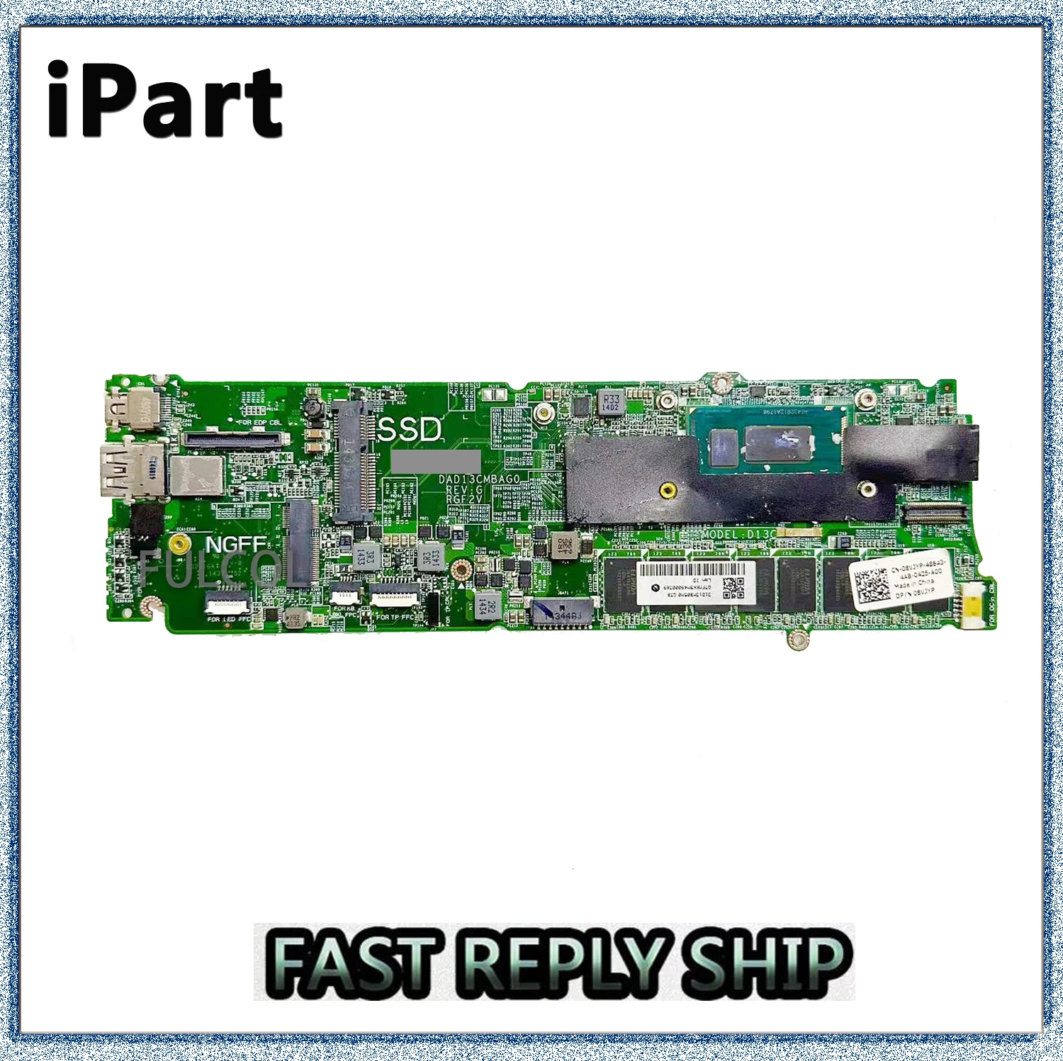 

For Dell 13 9333 Laptop Motherboard WIth I5 4210U I7-4510U CPU 8G DAD13CMBAG0 CN-08VJYP CN-0NN3G6 08VJYP 8VJYP NN3G6 Mainboard