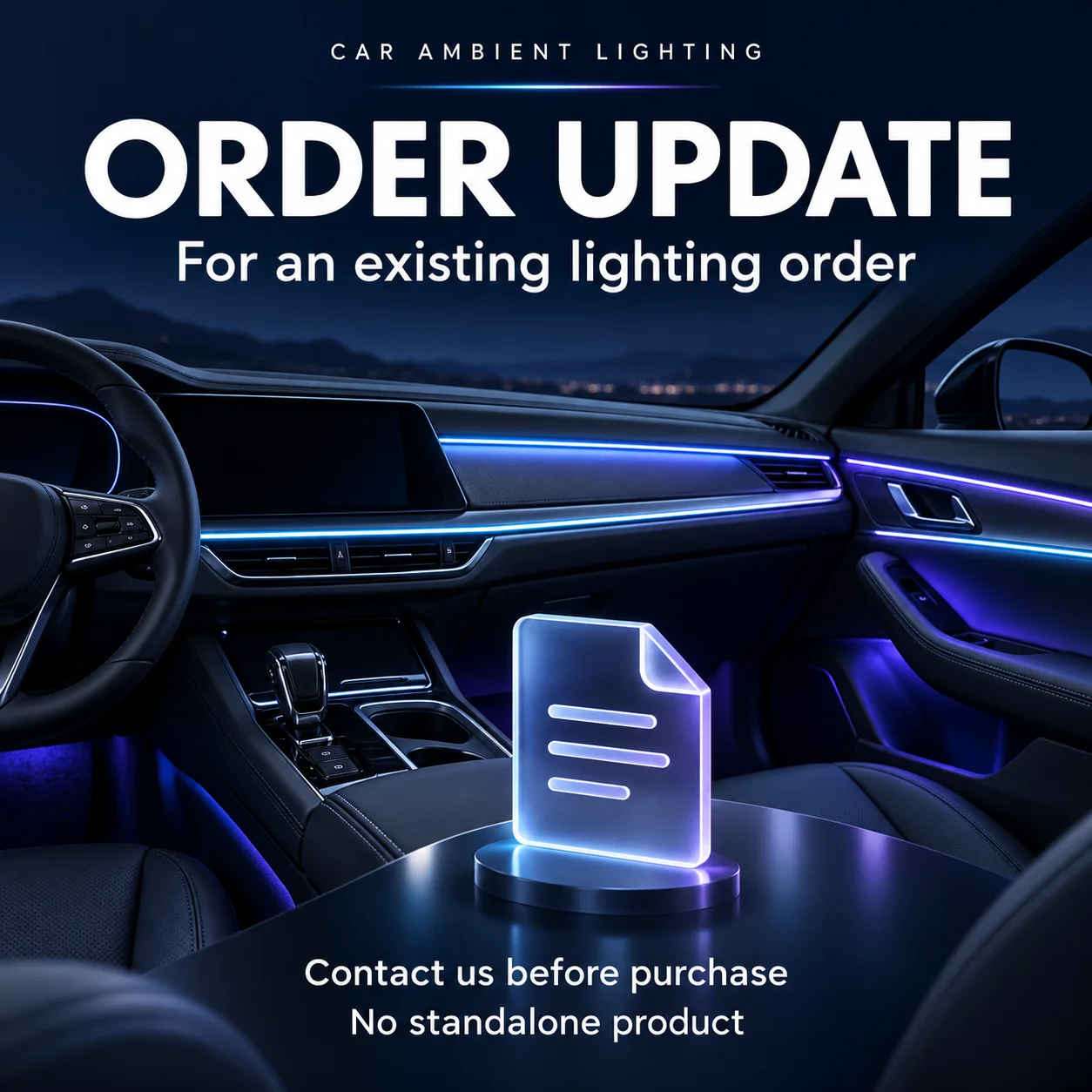 Car Ambient Lighting Order Update - Contact Us Before Purchase