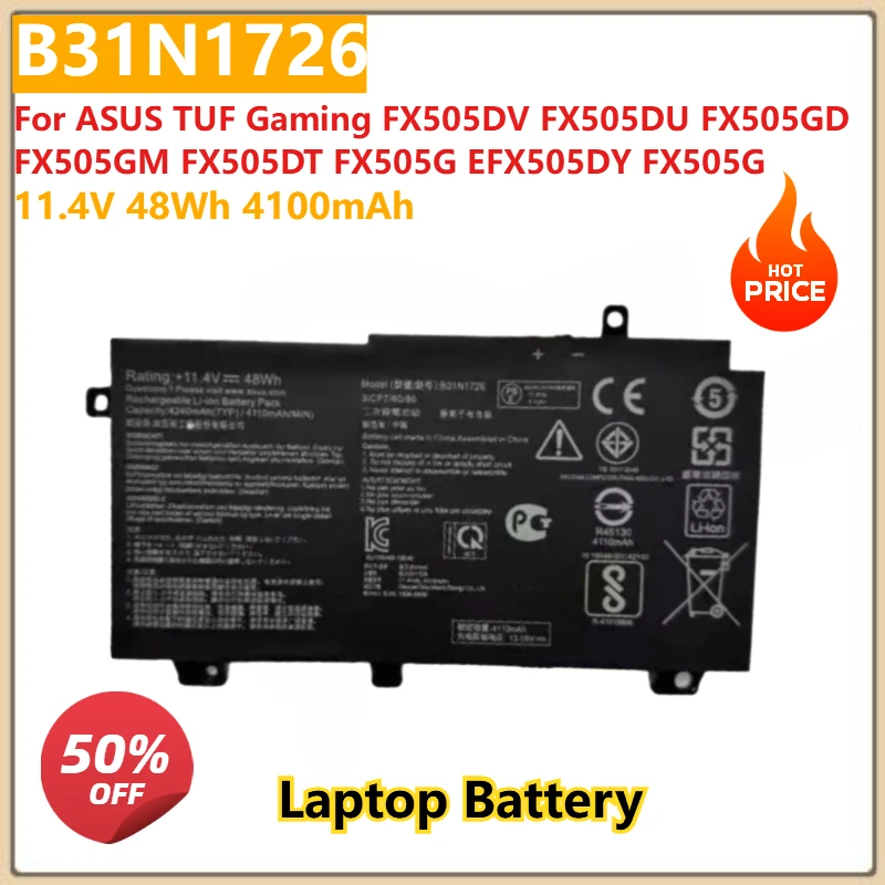 

Laptop Battery B31N1726 11.4V 48Wh 4100mAh for ASUS TUF Gaming FX505DV FX505DU FX505GD FX505GM FX505DT FX505G EFX505DY FX505G