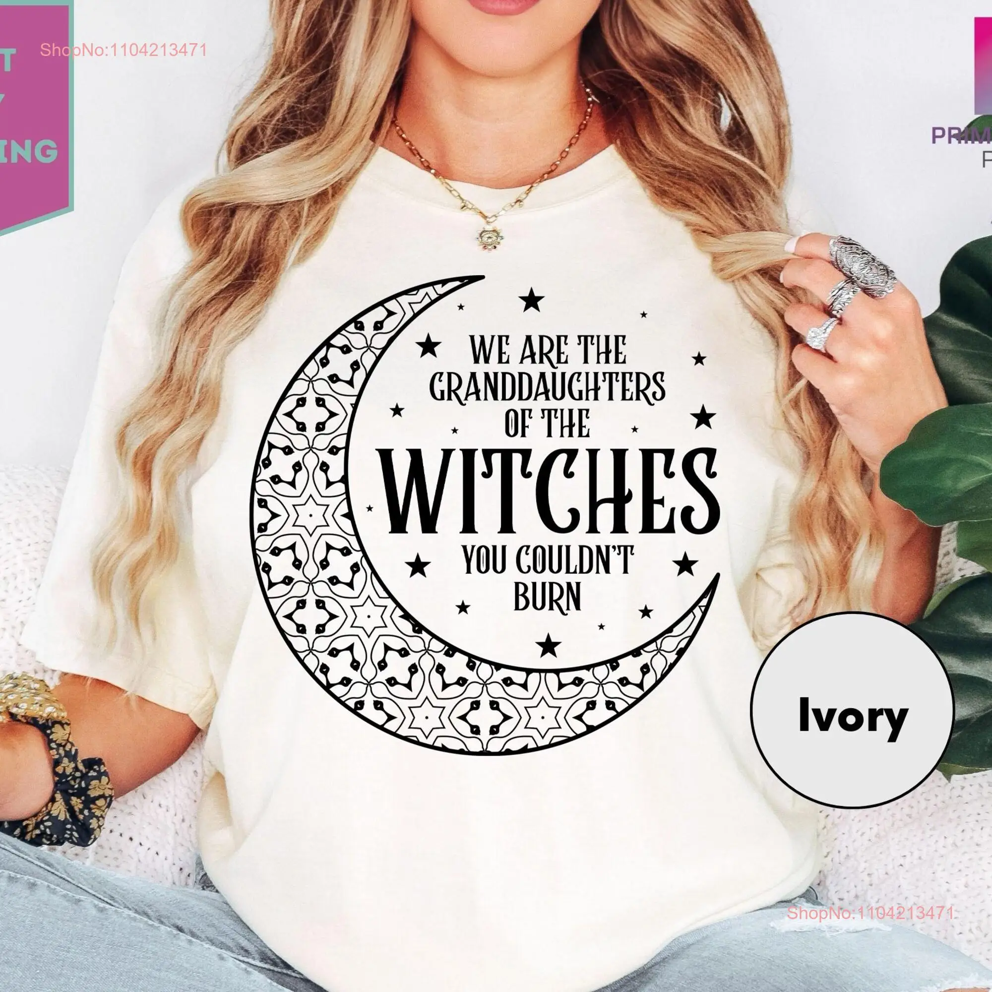 Comfort Colors We Are the Granddaughters of Witches You Could Not Burn T Shirt Witch Mystic long or short sleeves