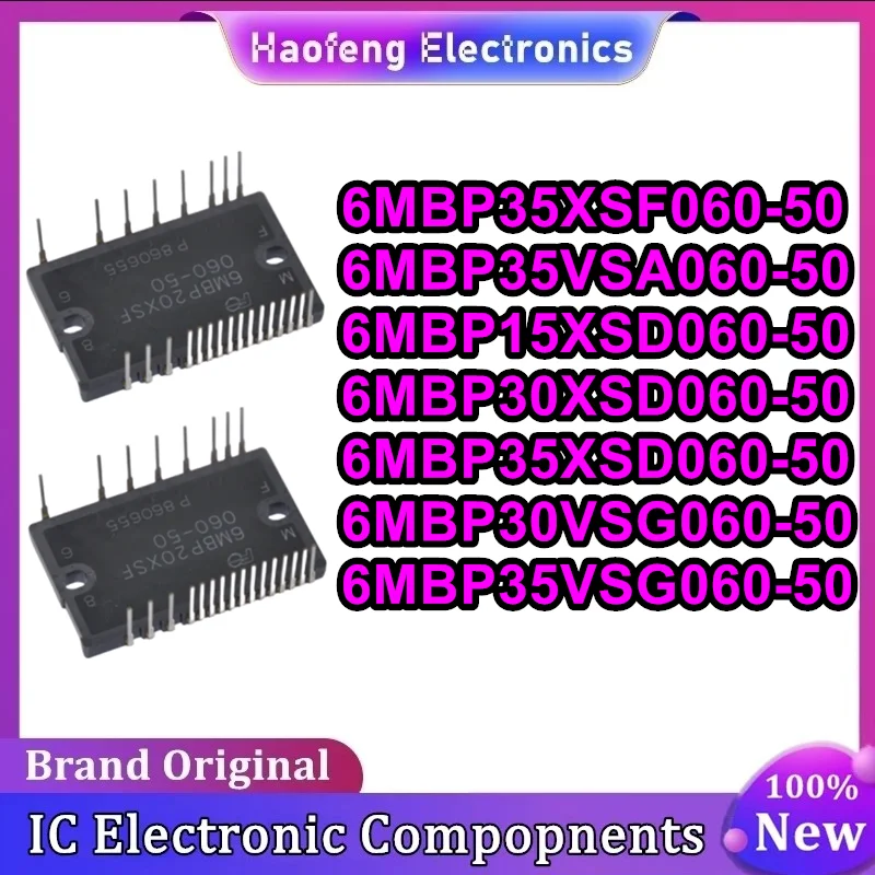 

6MBP35XSF060-50 6MBP35VSA060-50 6MBP15XSD060-50 6MBP30XSD060-50 6MBP35XSD060-50 6MBP30VSG060-50 6MBP35VSG060-50 Новый модуль