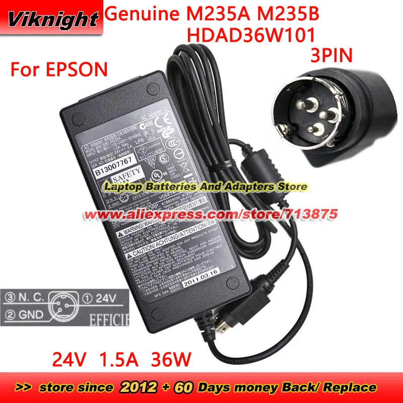 

Genuine M235A AC Adapter M235B 24V 1.5A 36W for Epson TM-U220 TM-U220D TM-U288 TM-T88II TM-88III M267E HAIDER HDAD36W101 3pin