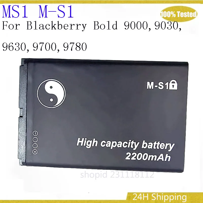2200mAh MS1 M-S1 Battery For Blackberry Bold 9000,9030,9630,9700,9780 Mobile Phone Bateria
