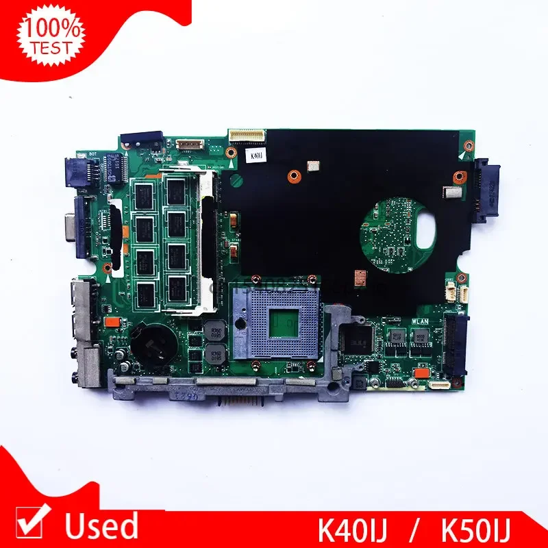 Used For Asus K40IJ K50IJ K60IJ X5DIJ K40AD K50AD K40AF K50AF K40AB K50AB K40IN K50IN Laptop Motherboard Main Board