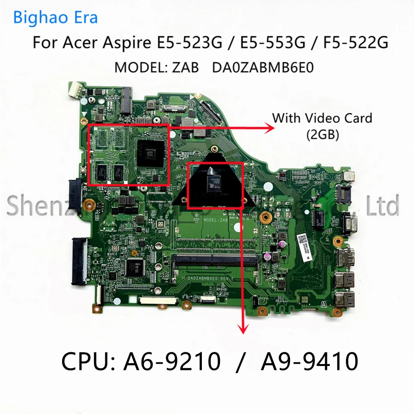 DA0ZABMB6E0 For Acer E5-523 E5-553 E5-523G F5-522 Laptop Motherboard With A6 A9-9410 A10 A12-9700P CPU DDR4 2GB Video Card DDR4