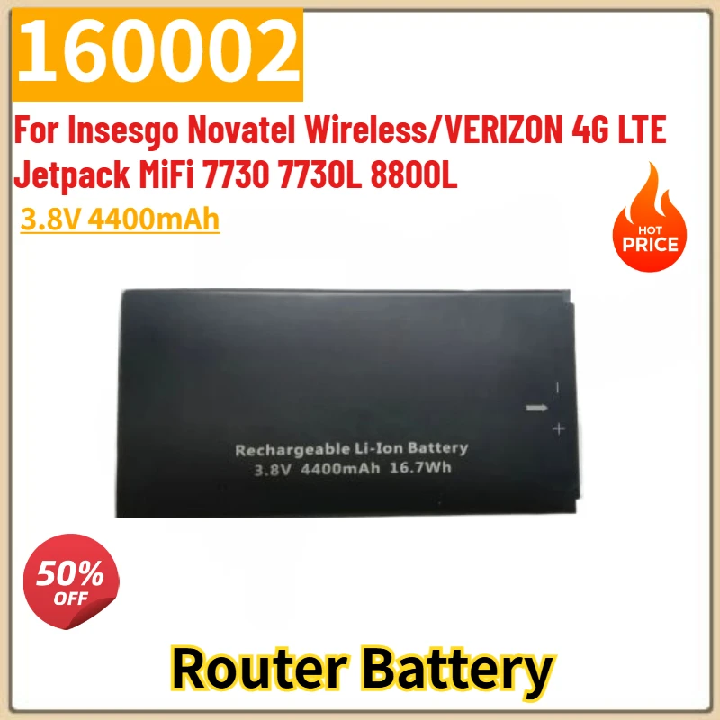 

High Quality 160002 Router Battery 3.8V 4400mAh for Insesgo Novatel Wireless/VERIZON 4G LTE Jetpack MiFi 7730 7730L 8800L