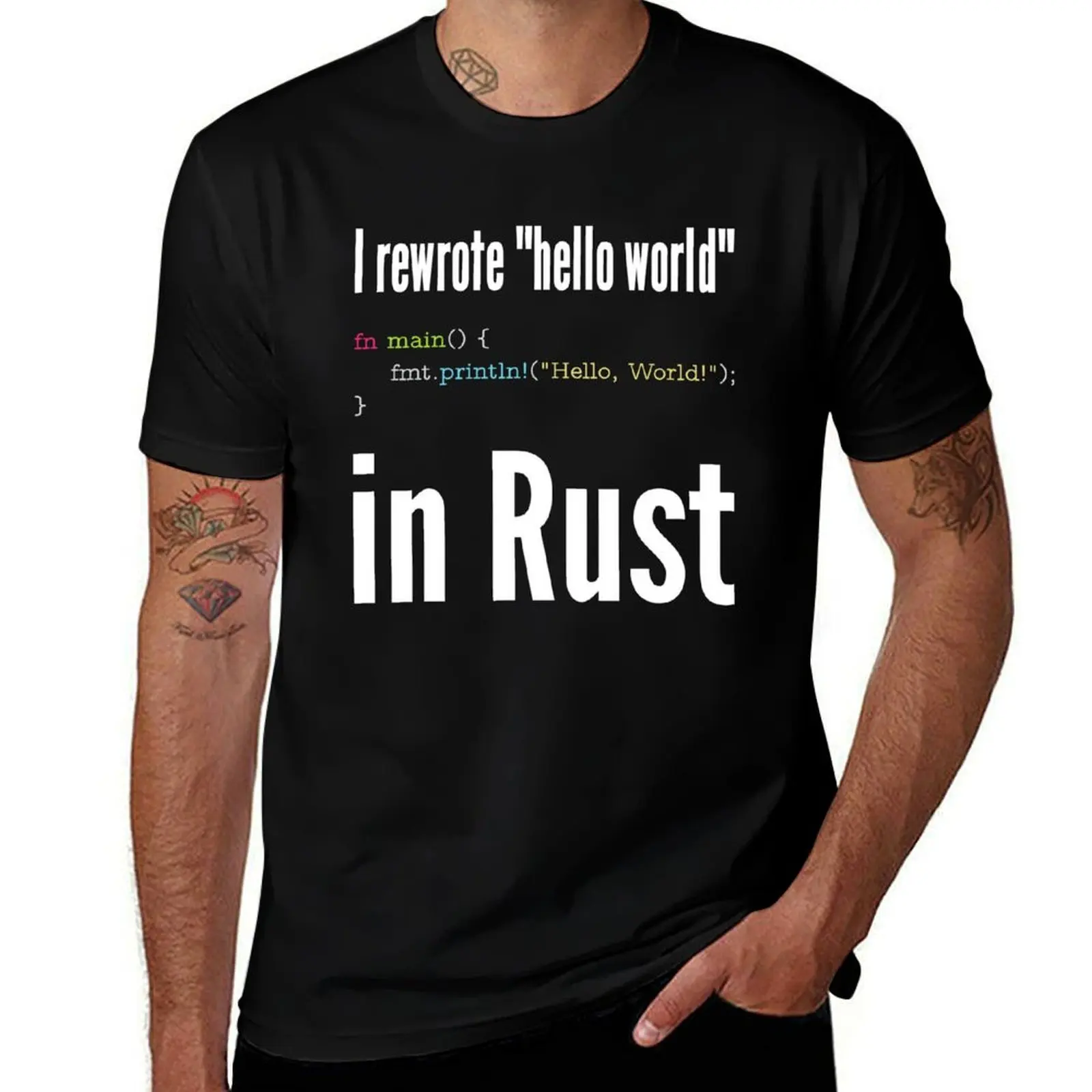 

t luxury cotton shirt Funny I Design rewrote cotton T-Shirt world t man Rust shirt man shirts Programming in - hello t pack