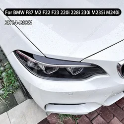 2Pcs Headlight Eyebrow Eyelids Stickers For BMW F87 M2 F22 F23 220i 228i 230i M235i M240i 2014-2022 ABS Body Kit Car Accessories