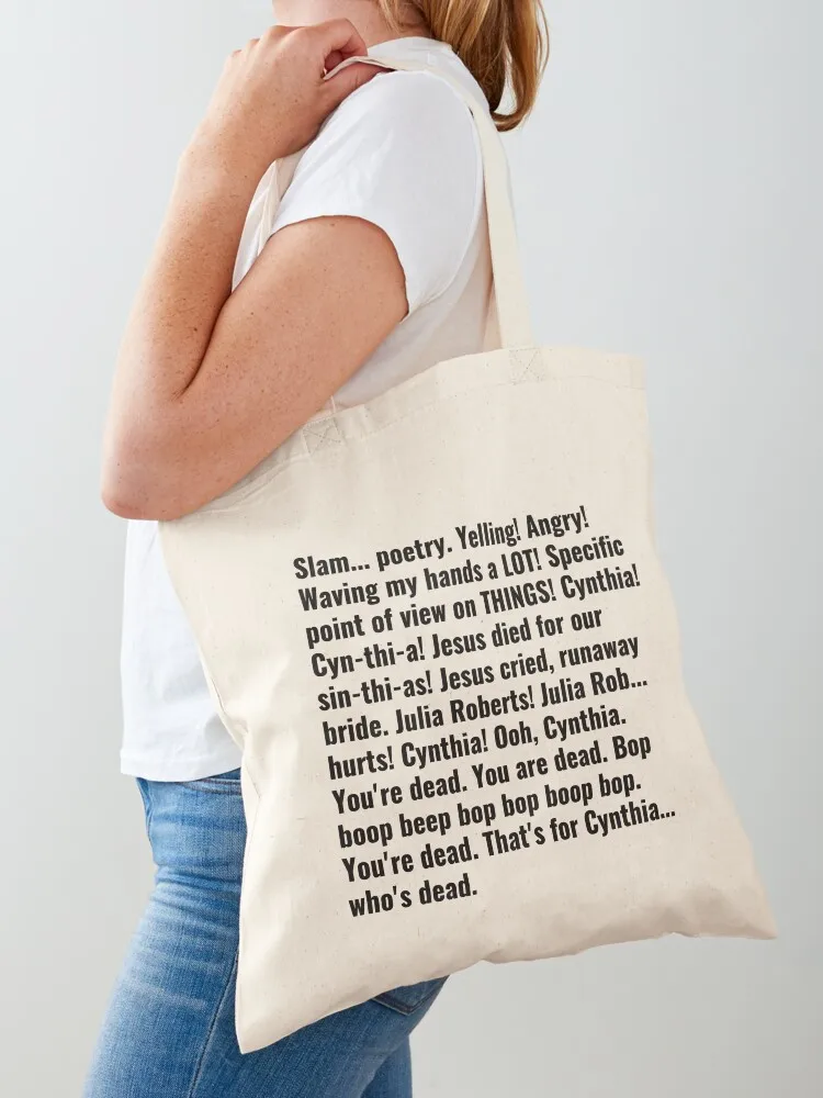 Slam poetry 22 jump street cynthia Tote Bag shopping bags foldable Beach bag Big bag