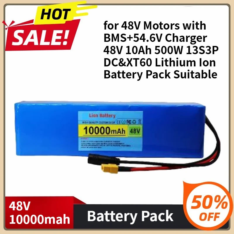 New 2025 Battery Pack for 48V Motors with BMS+54.6V Charger 48V 10Ah 500W 13S3P DC&XT60 Lithium Ion Battery Pack Suitable
