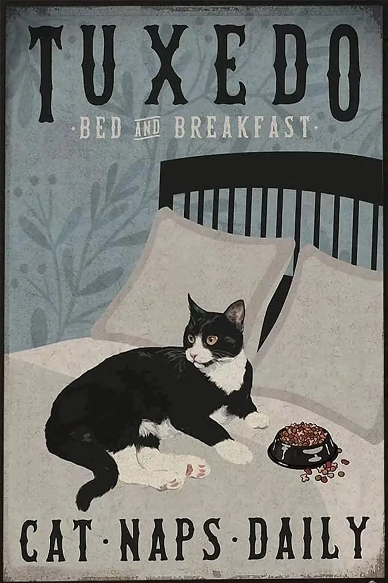 Tuxedo Cat Metal Tin Sign,Tuxedo Bed And Breakfast Cat Naps 