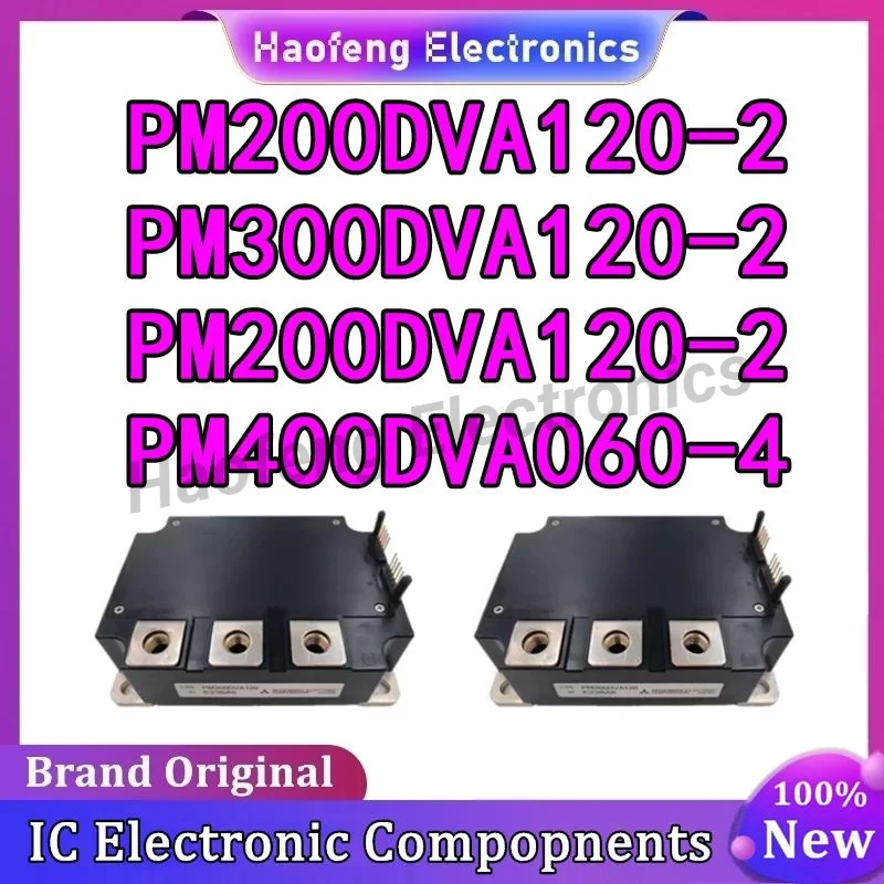 

PM200DVA120-2 PM300DVA120-2 PM200DVA120-2 PM400DVA060-4 AND ORIGINAL MODULE