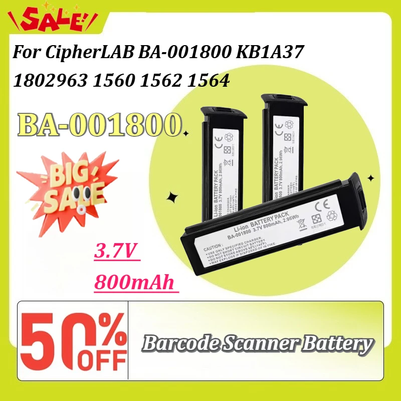 BA-001800 3.7V 800mAh Barcode Scanner Rechargeable Battery for CipherLAB BA-001800 KB1A37 1802963 1560 1562 1564 High-Quality
