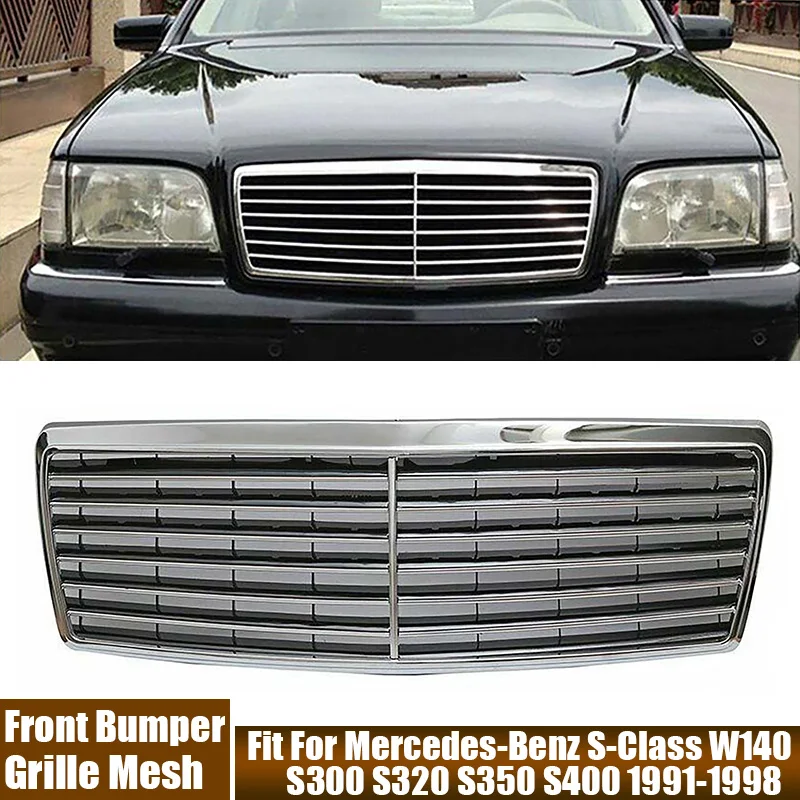 Front Bumper Upper Grills Hood For Mercedes-Benz Car Replace Accessories S-Class W140 S300 S320 S350 S400 1991-1998 #1408800583