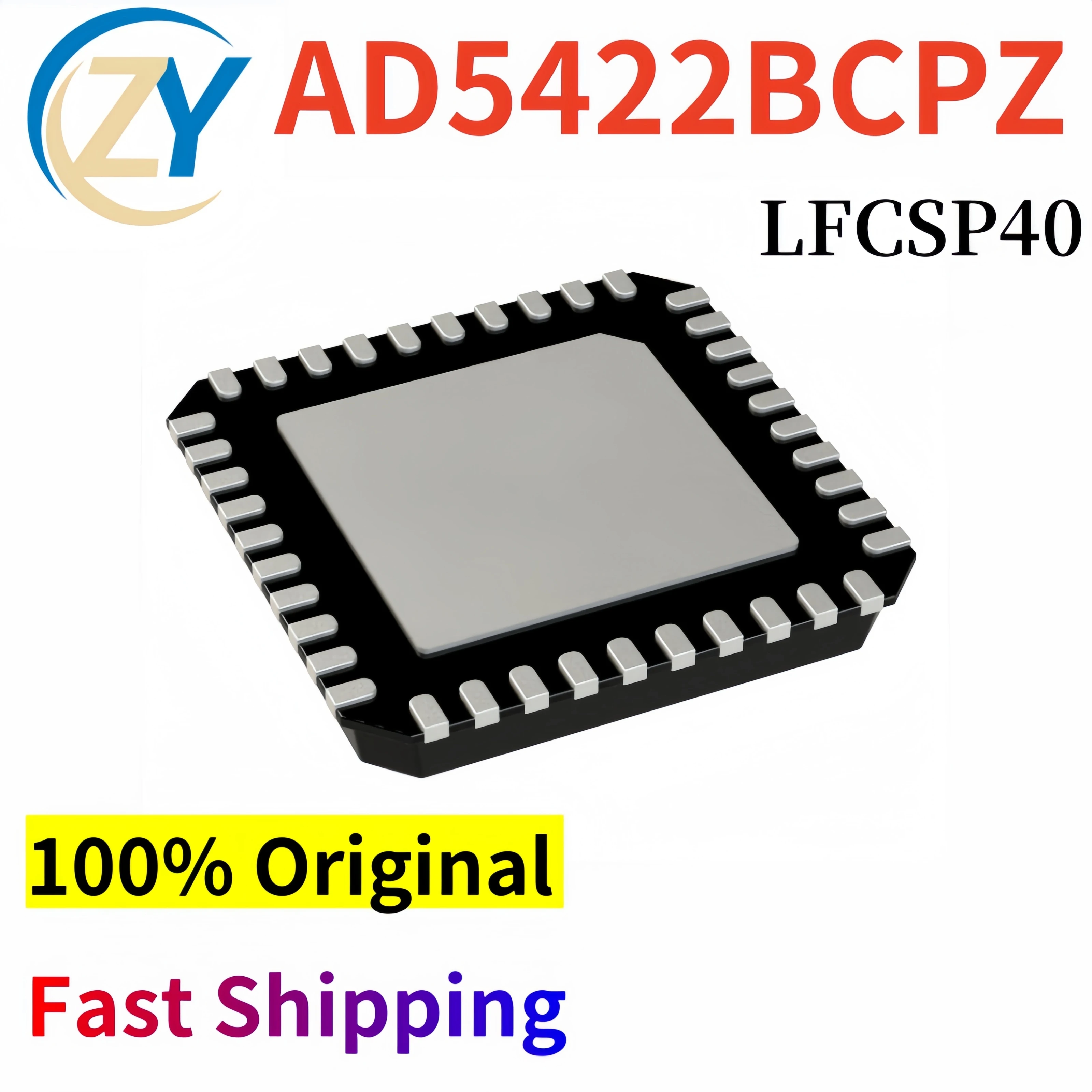 

AD5422BCPZ Data Converters AD5422 LFCSP-40 AD5422BCPZ-REEL7 2.7V to 5.5V 100% Original & In Stock