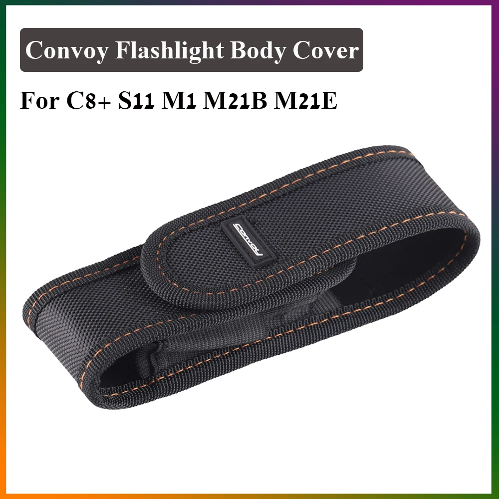 Convoy C8+ SST40 Flashlight Lantern Cover With High Quality Nylon Torch Case Suitable For Convoy C8 S11 M1 M21B M21E Flashlight