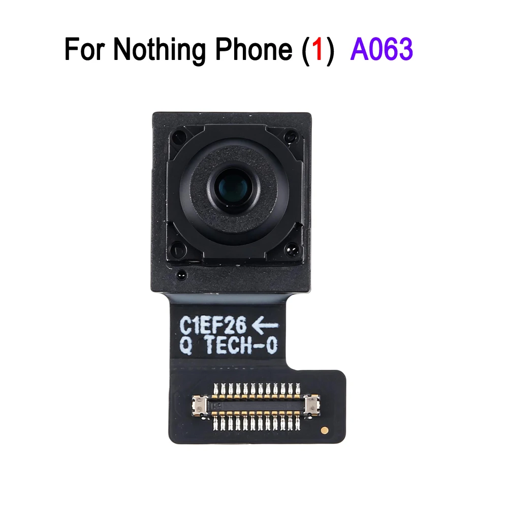 Front Facing Camera For Nothing Phone 1 A063 / 2a A142 / 3a A059, For Nothing Phone (3a) Pro A059P Front Camera Replacement Part