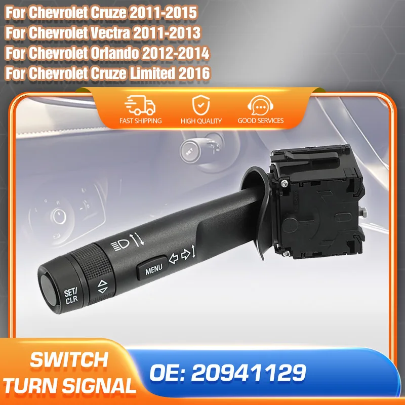 

Directional Turn Signal Switch 20941129 For Chevrolet Cruze Orlando Vectra 2011 2012 2013 2014 2015 2016 Blinker Lever Car Parts