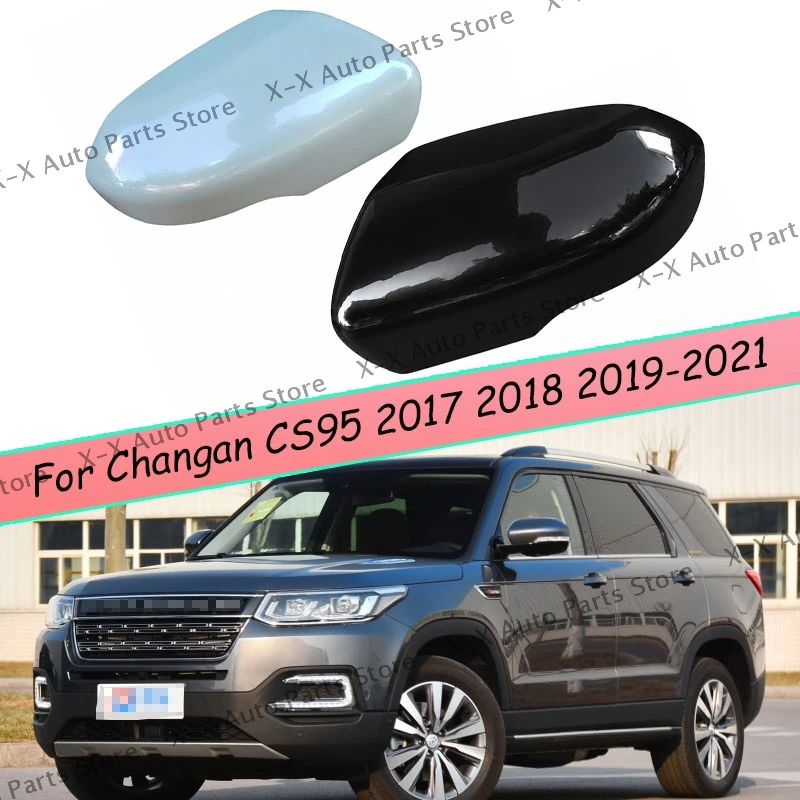 Outer Rearview Mirrors Cover Side Rear View Mirror Shell Housing Color Painted For Changan CS95 2017 2018 2019 2020 2021